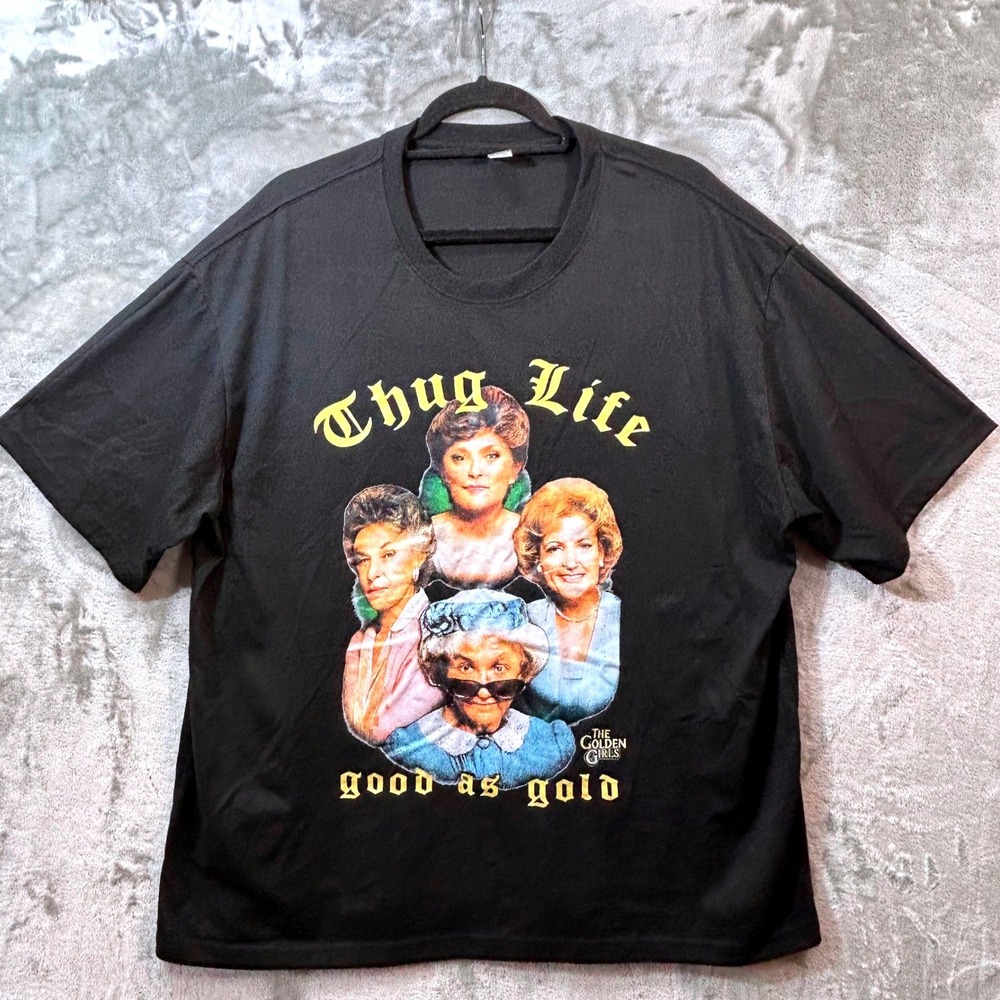 The Golden Girls Thug Life Good As Gold Black Graphic T-Shirt Cotton 3XL